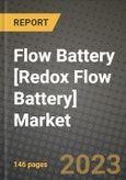 Flow Battery [Redox Flow Battery] Market Outlook Report - Industry Size, Trends, Insights, Market Share, Competition, Opportunities, and Growth Forecasts by Segments, 2022 to 2030- Product Image